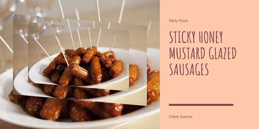 Sticky Honey Mustard Glazed Sausages