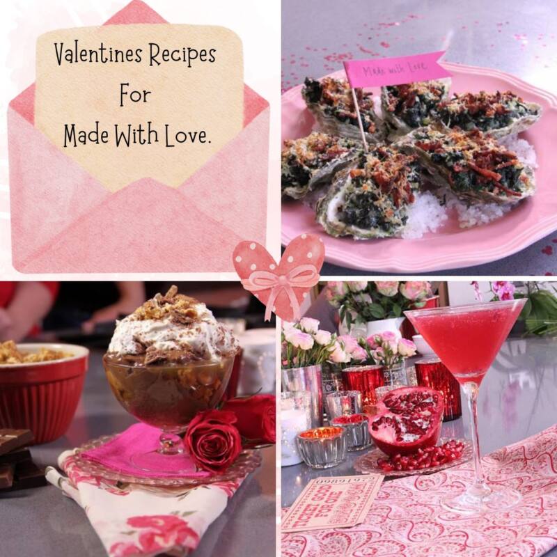 Valentines Recipes For Made With Love