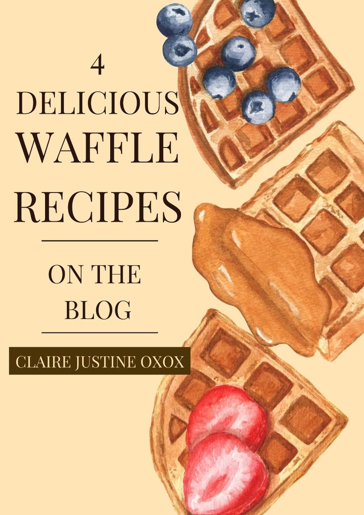 4 Delicious Waffles Recipes