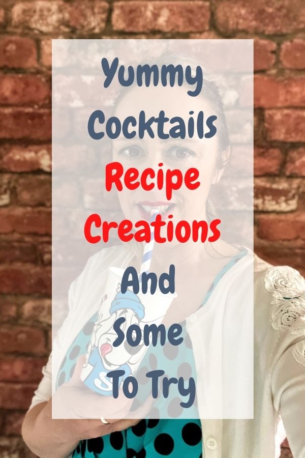 Yummy Cocktails Recipe Creations And Some To Try
