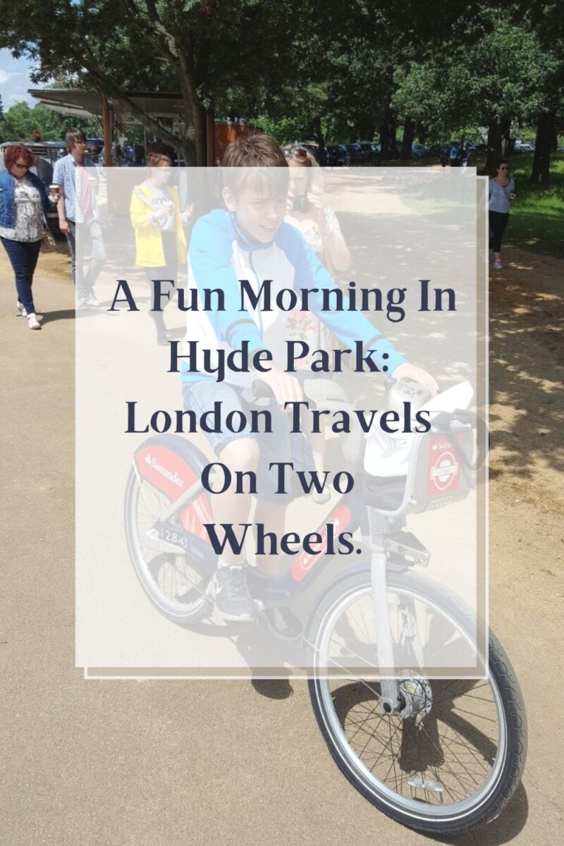 A Fun Morning In Hyde Park: London Travels On Two Wheels