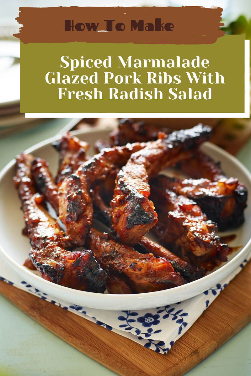 Spiced Marmalade Glazed Pork Ribs with Fresh Radish Salad