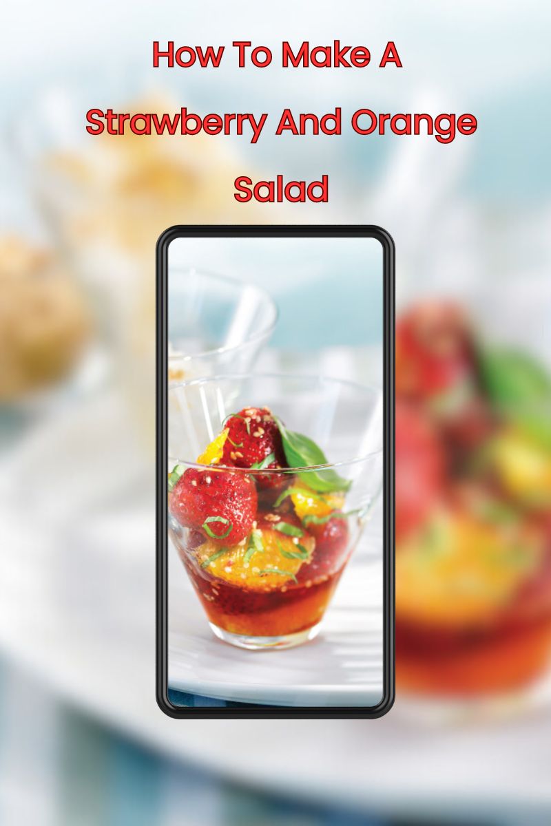 Strawberry And Orange Salad Recipe