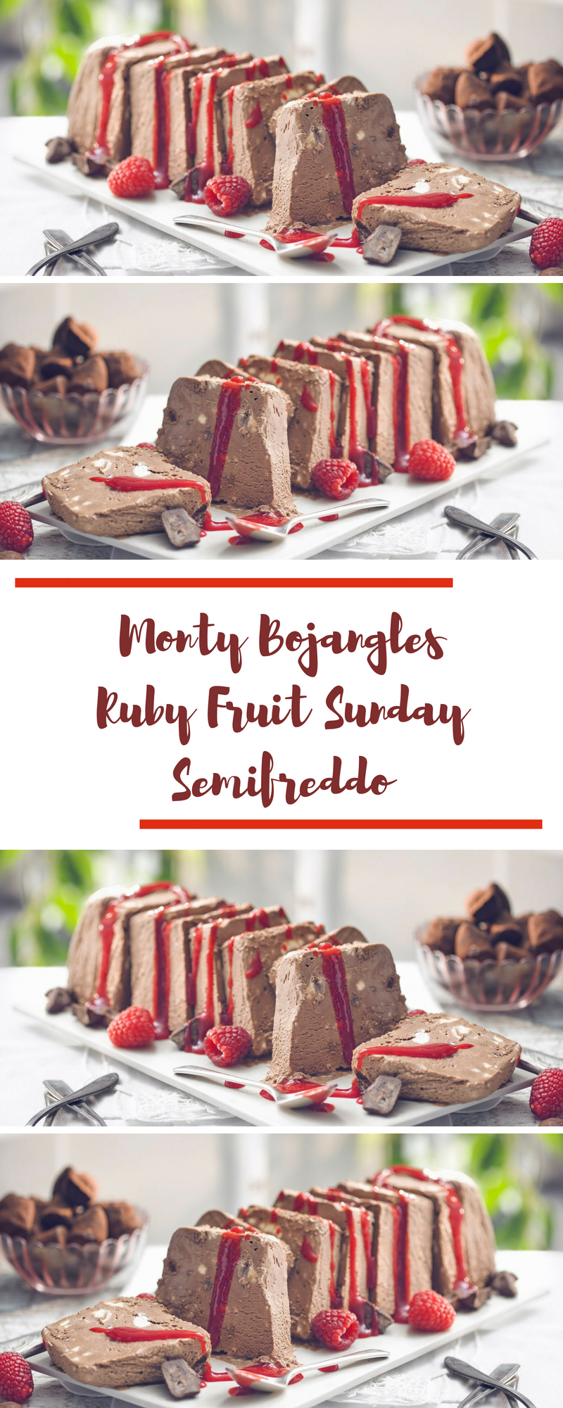 Monty Bojangles Ruby Fruit Sunday Semifreddo
