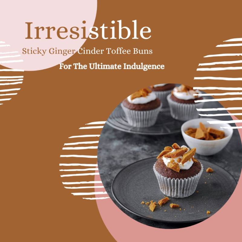 Sticky Ginger Cinder Toffee Buns