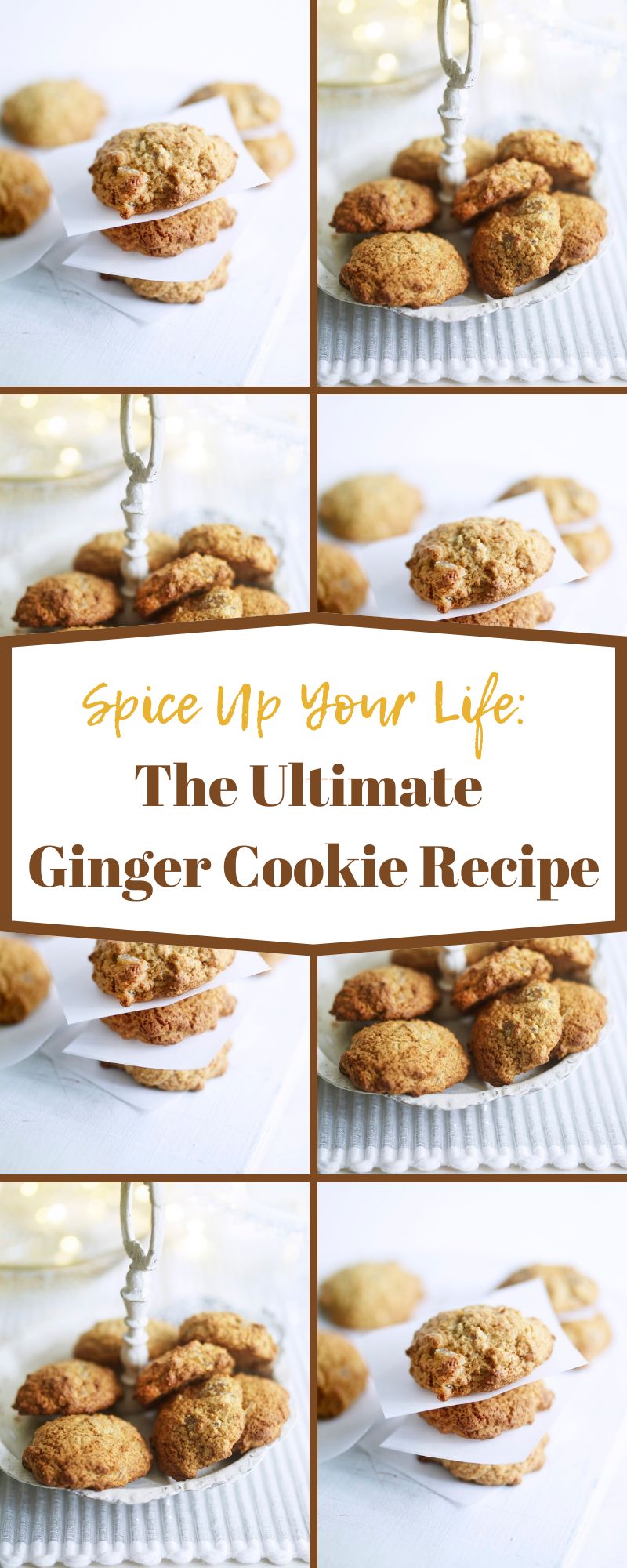 The Ultimate Ginger Cookie Recipe