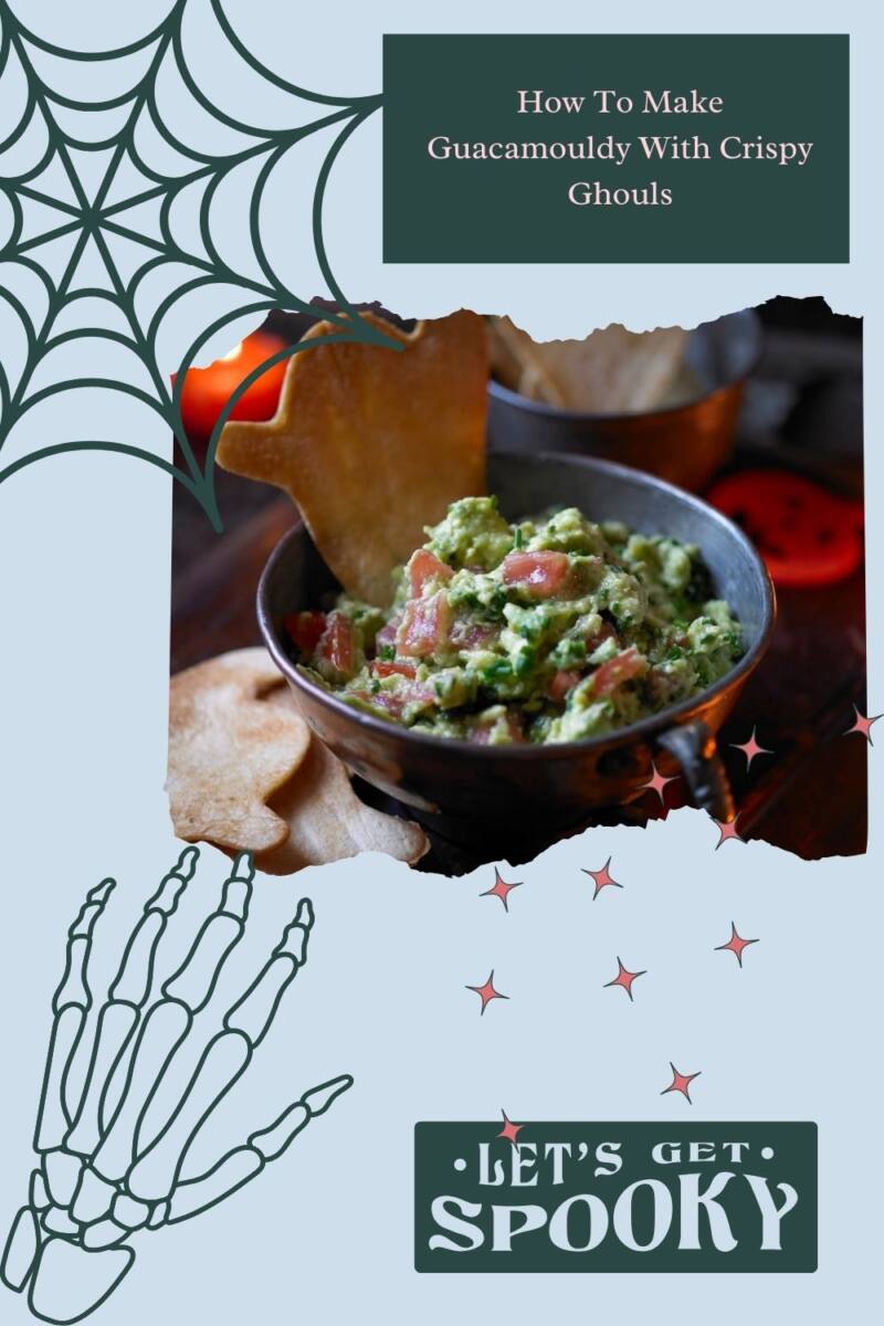 How To Make Guacamouldy With Crispy Ghouls