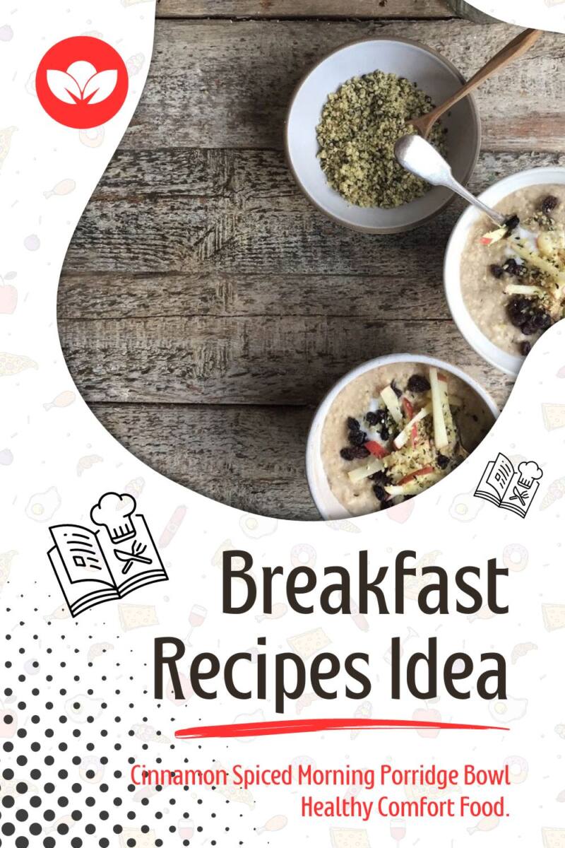 Cinnamon Spiced Morning Porridge Bowl Healthy Comfort Food