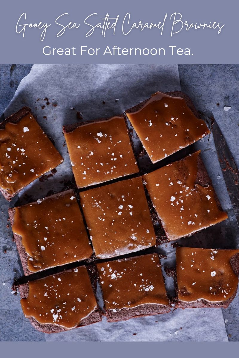 Gooey Sea Salted Caramel Brownies Afternoon tea