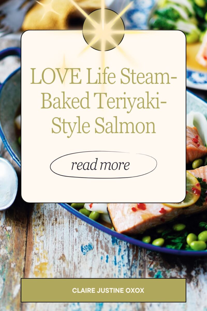 LOVE Life Steam-Baked Teriyaki-Style Salmon