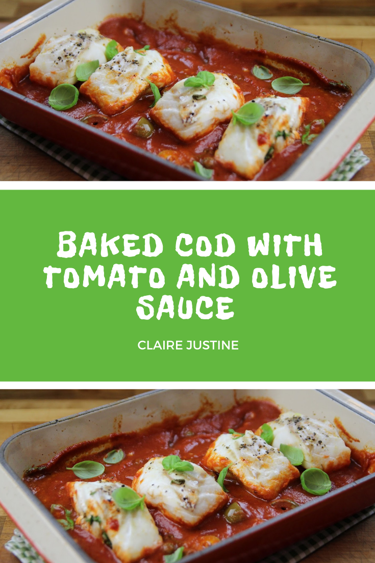 Baked Cod with Tomato and Olive Sauce