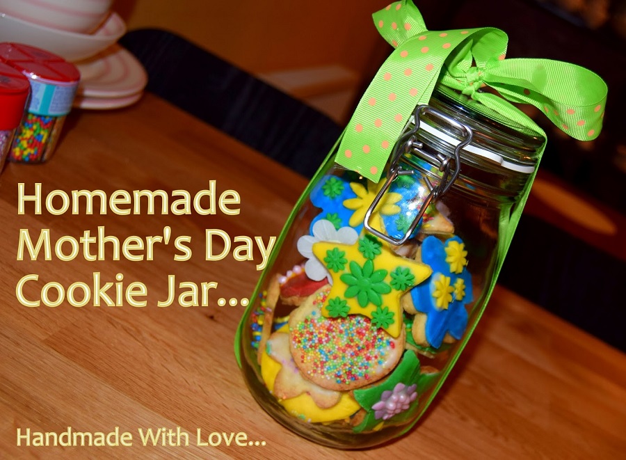Homemade Mother's Day Cookie Jar Gift Idea Homemade Mother's Day Cookie Jar Gift Idea