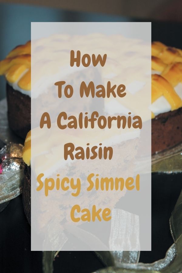 California Raisin Spicy Simnel Cake California Raisin Spicy Simnel Cake: