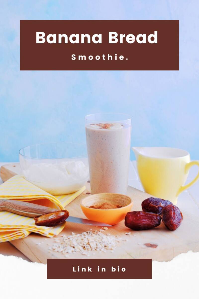 Banana Bread Smoothie Banana Bread Smoothie