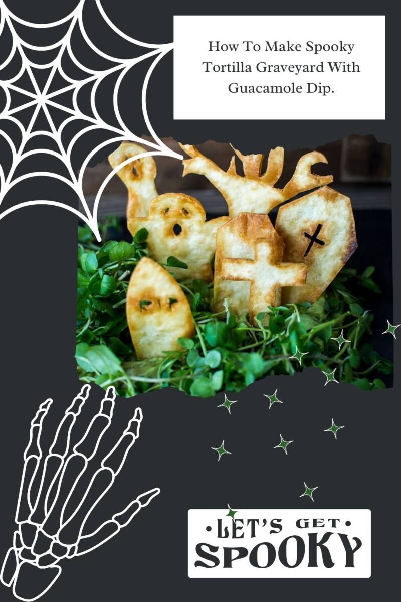 Spooky Tortilla Graveyard With Guacamole Dip