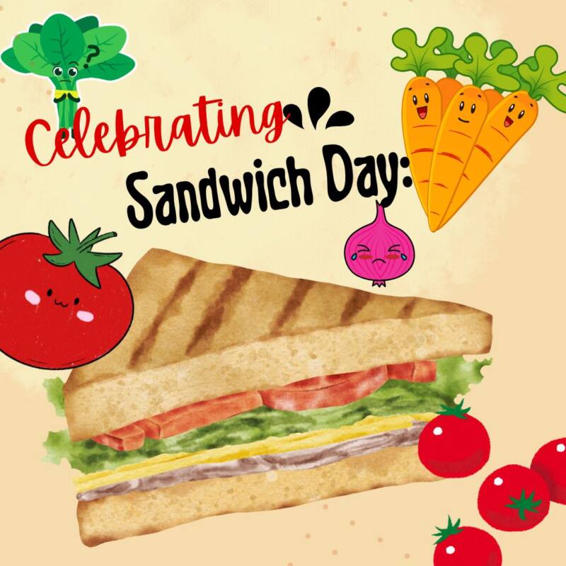 Celebrating Sandwich Day Celebrating Sandwich Day