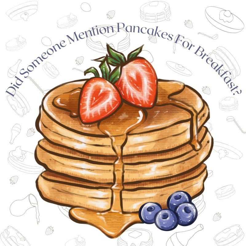 6 Pancake Recipes: Did Someone Mention Pancakes For Breakfast? 