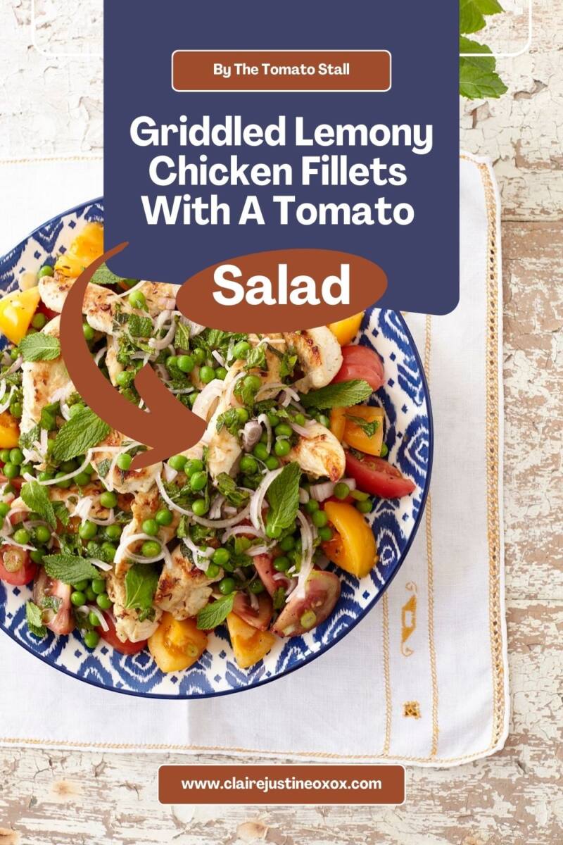Griddled Lemony Chicken Fillets With A Tomato Salad