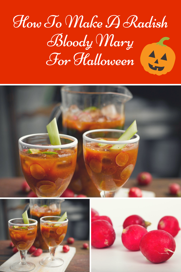 How To Make A Radish Bloody Mary For Halloween