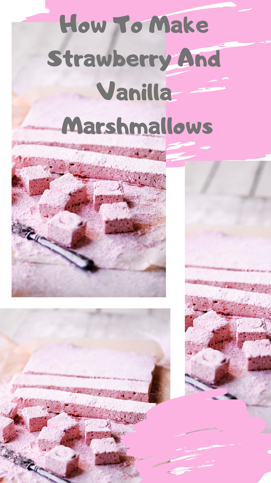 Strawberry And Vanilla Marshmallows Recipe Strawberry And Vanilla Marshmallows Recipe