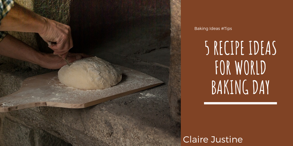 5 Recipe Ideas For World Baking Day