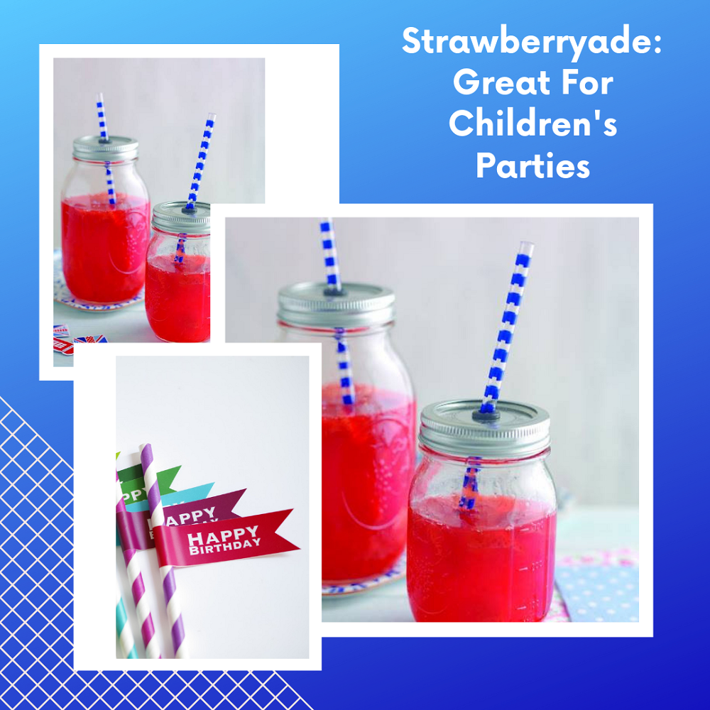 Strawberryade: Great For Children's Parties