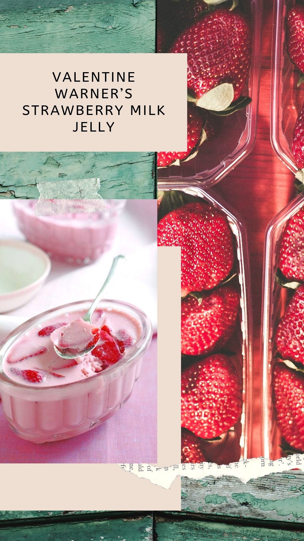 Valentine Warner’s Strawberry Milk Jelly
