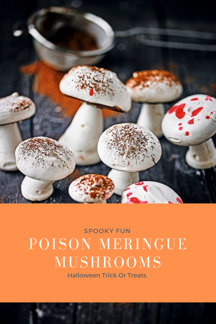 Poison Meringue Mushrooms: Halloween Trick Or Treats.