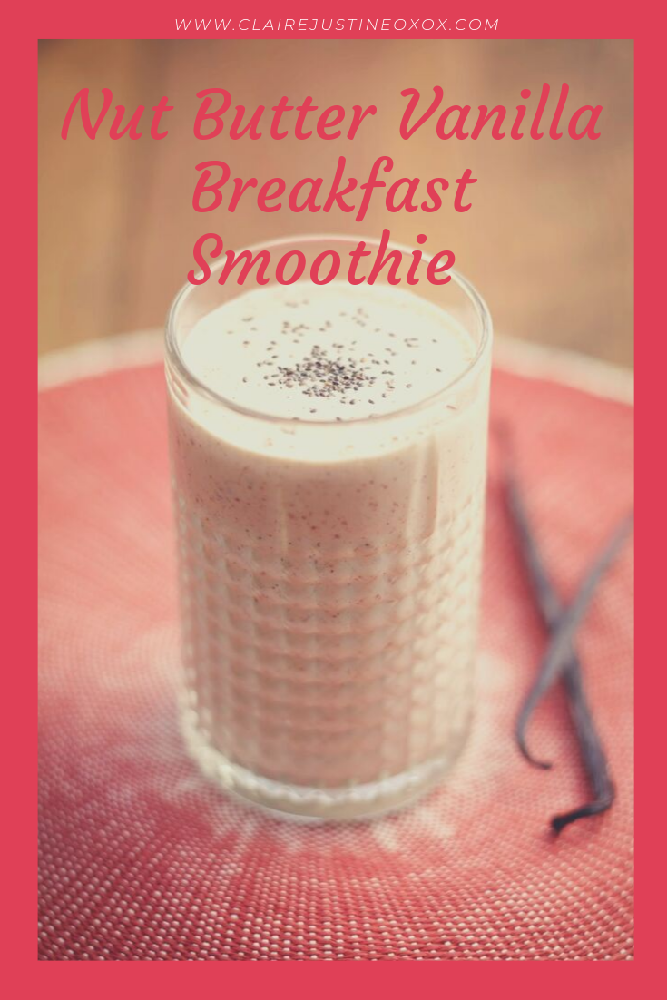 Nut Butter Vanilla Breakfast Smoothie.