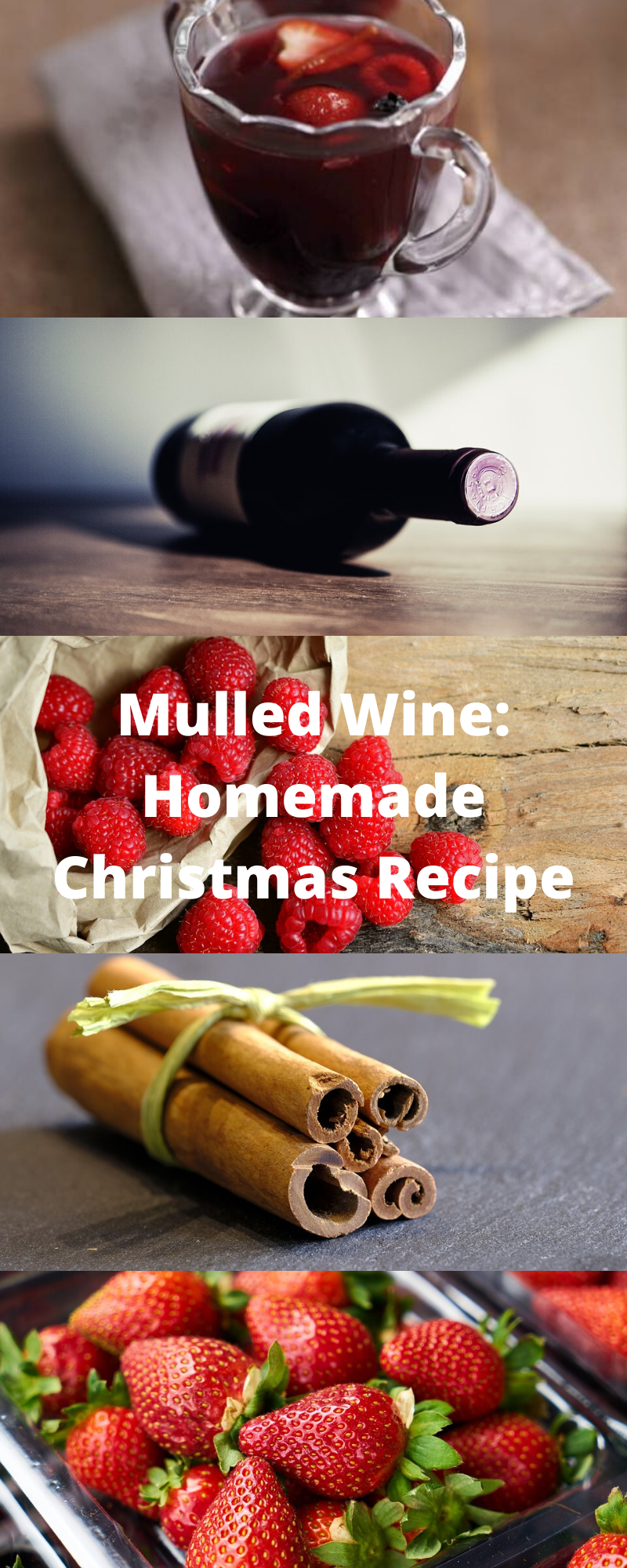 Mulled Wine: Homemade Christmas Recipe. Mulled Wine: Homemade Christmas Recipe