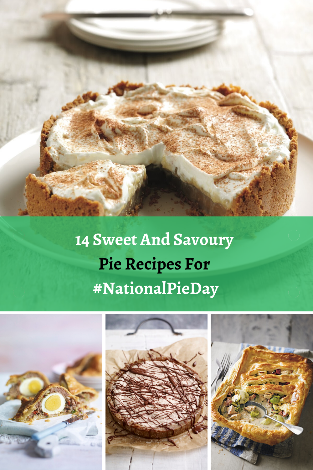 14 Sweet And Savoury Pie Recipes For
National Pie Day