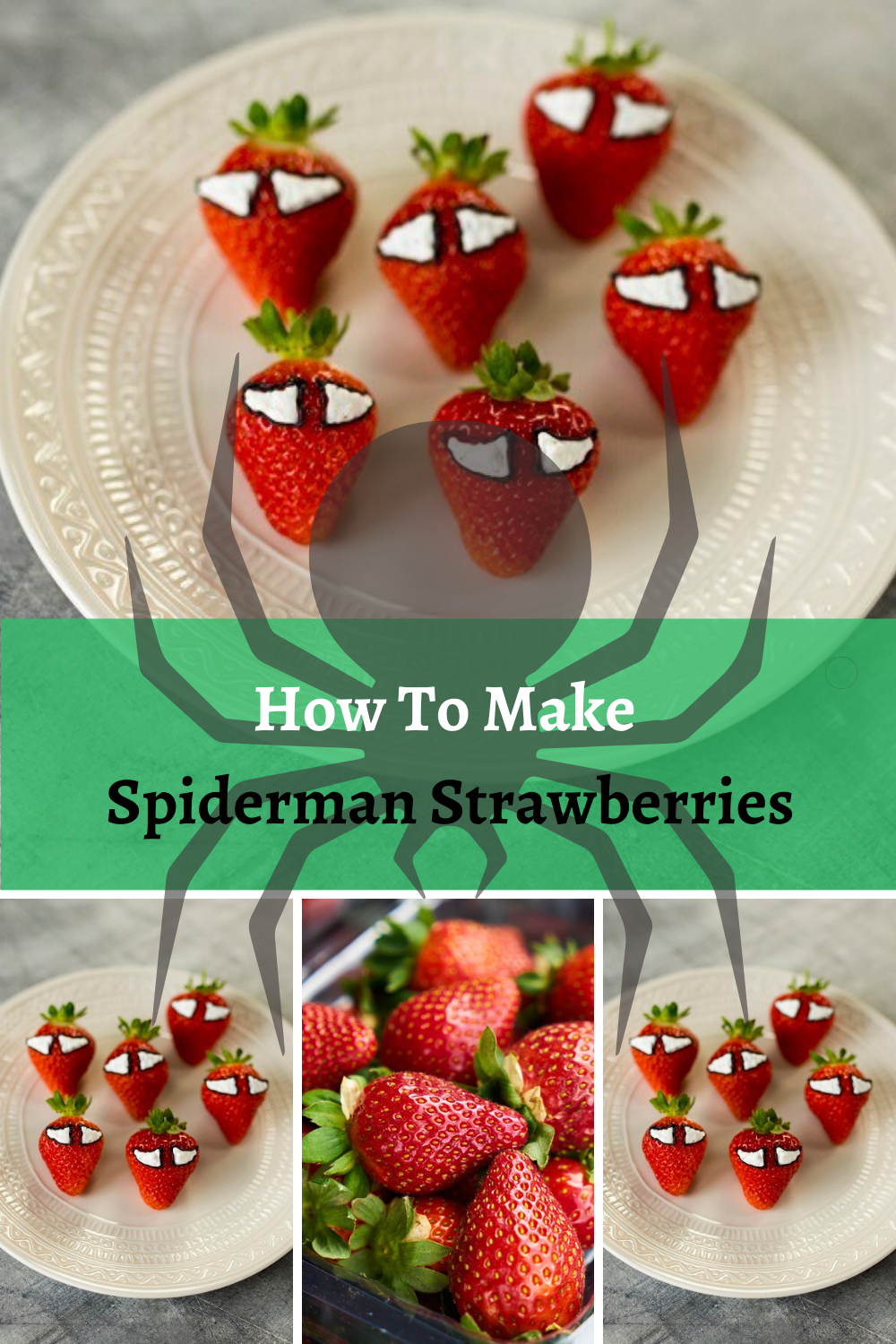 How To Make Spiderman Strawberries How To Make Spiderman Strawberries