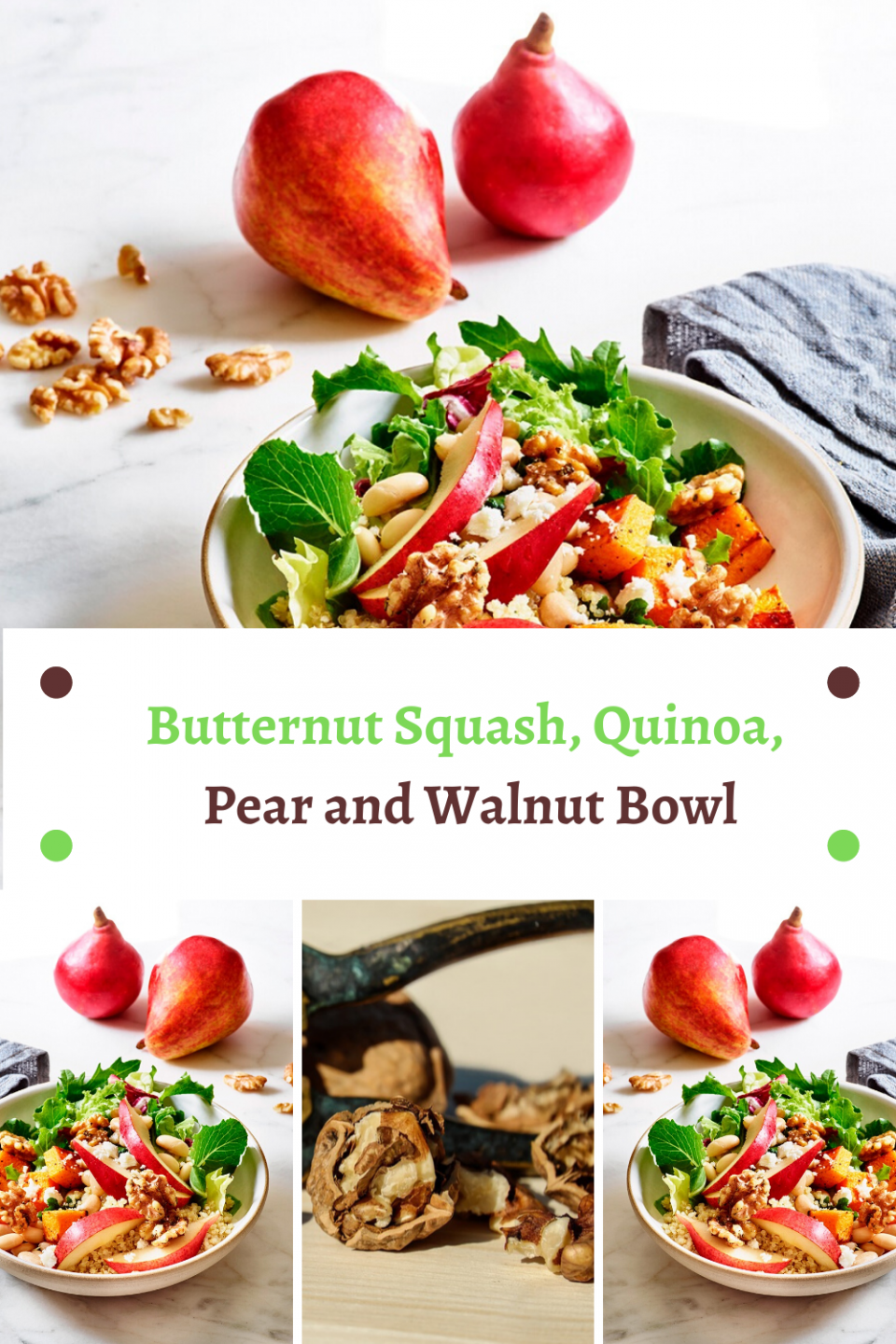 Butternut Squash, Quinoa, Pear and Walnut Bowl