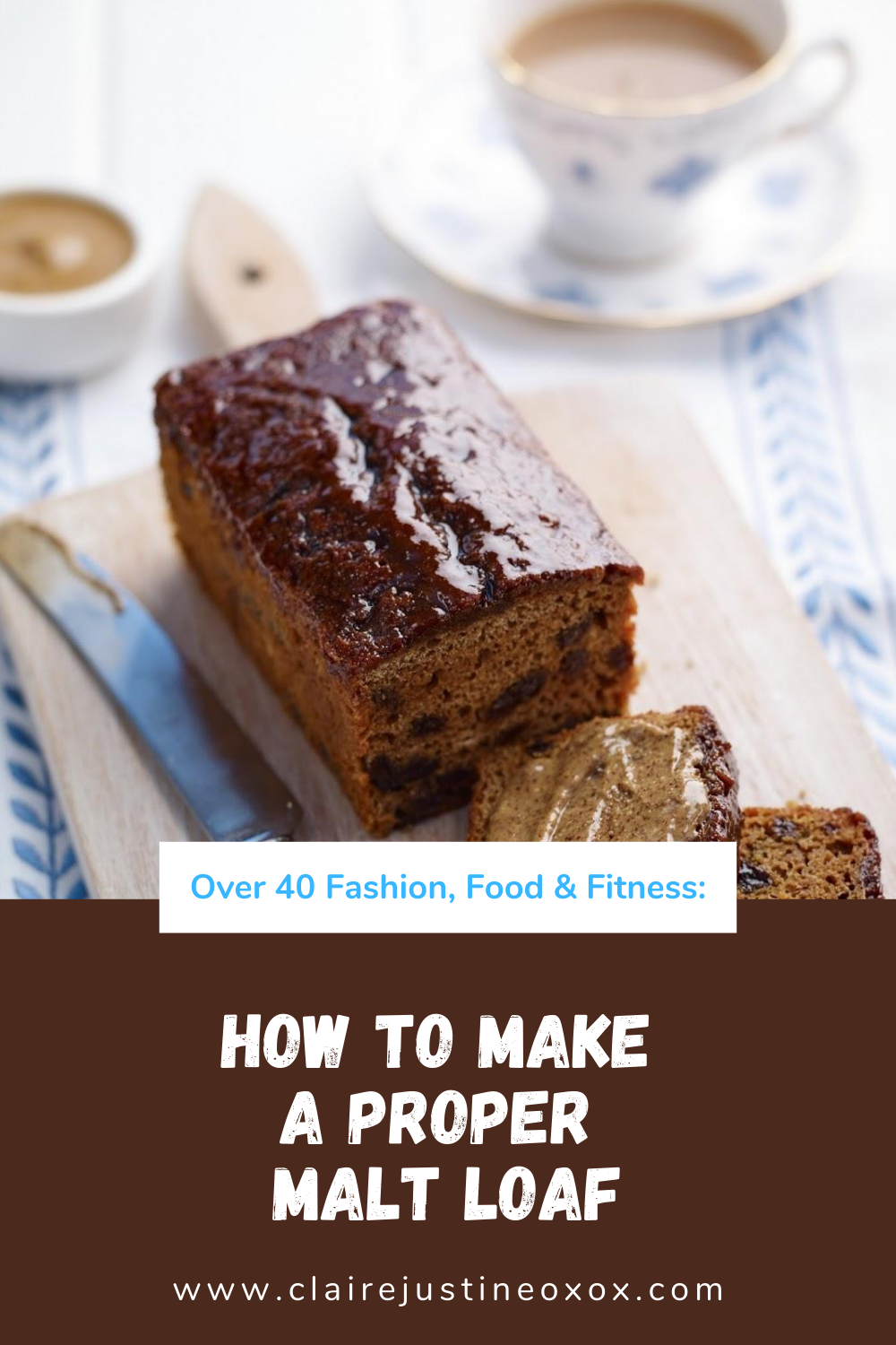 How To Make A Proper Malt Loaf: Homemade Version