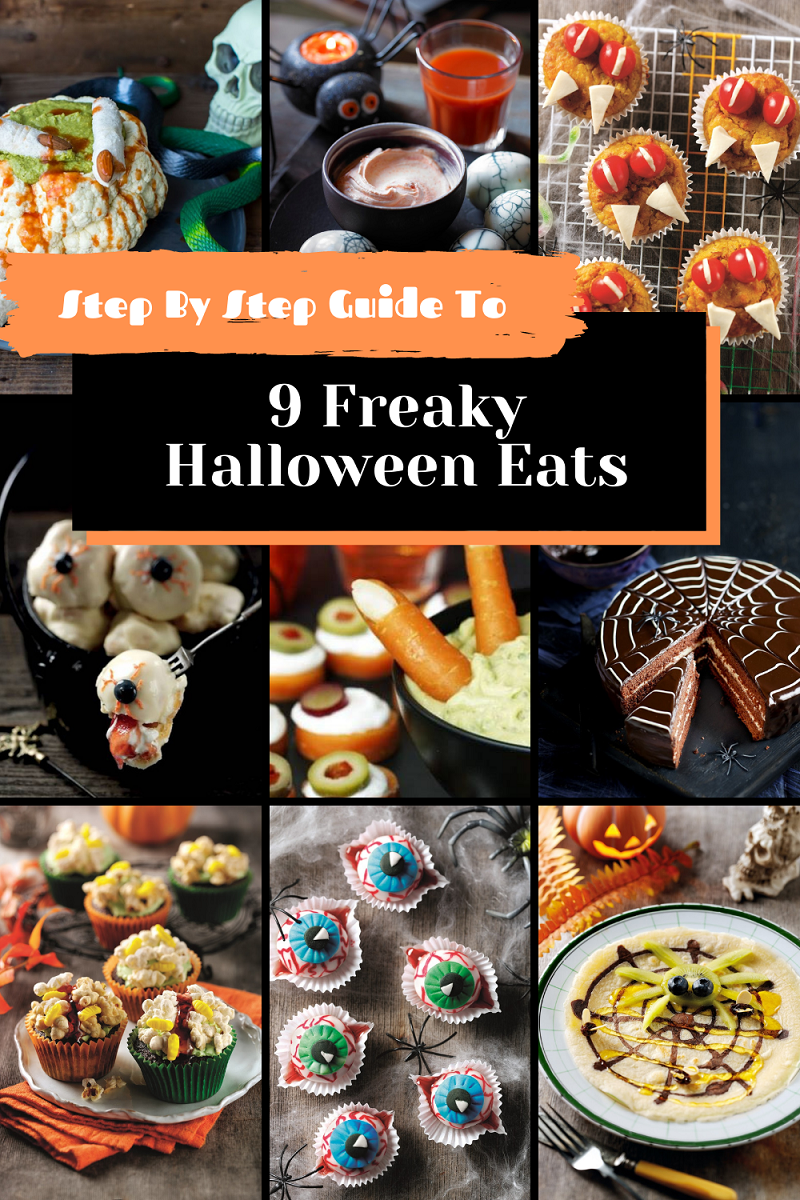 Step By Step Guide To 9 Freaky Halloween Eats.