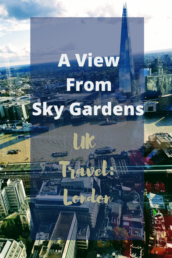 A View From Sky Gardens Also The Effects From Stress A View From Sky Gardens Also The Effects From Stress