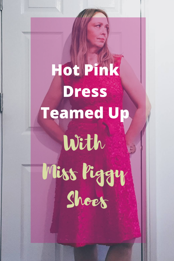Hot Pink Dress Teamed Up With Miss Piggy Shoes Hot Pink Dress Teamed Up With Miss Piggy Shoes