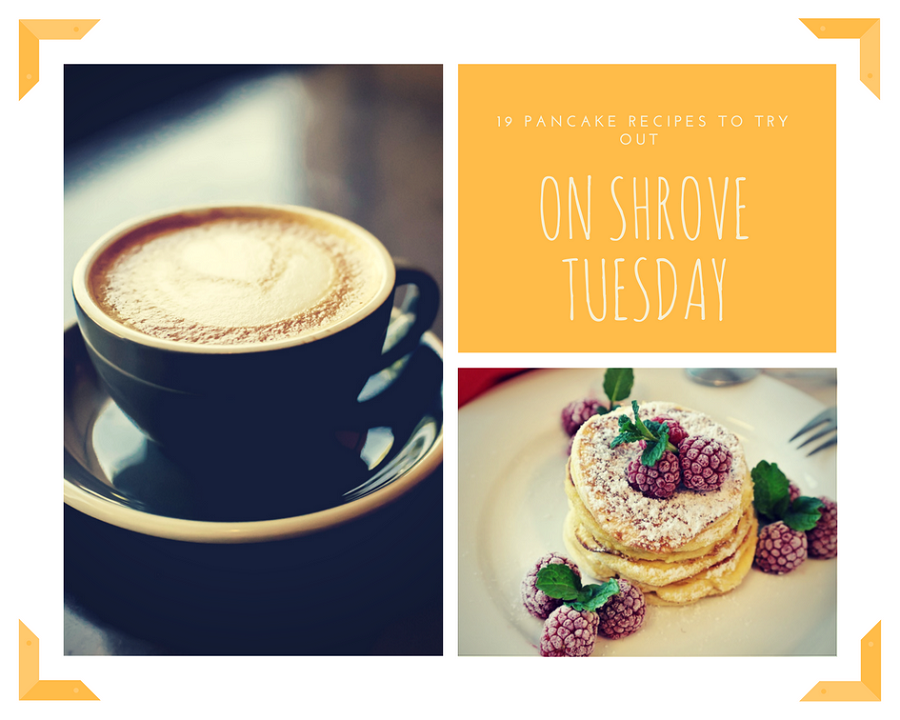 19 Pancake Recipes To Try Out On Shrove Tuesday 19 Pancake Recipes To Try Out On Shrove Tuesday