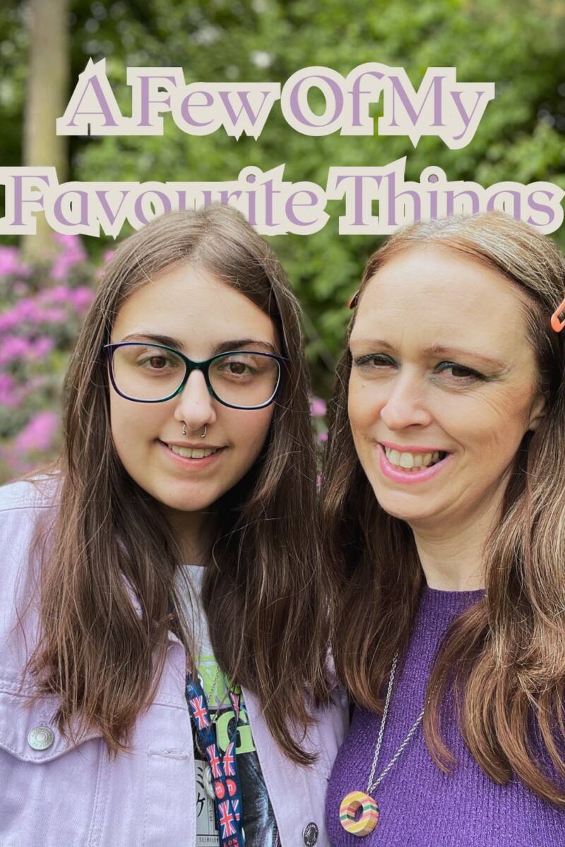 A Few Of My Favourite Things