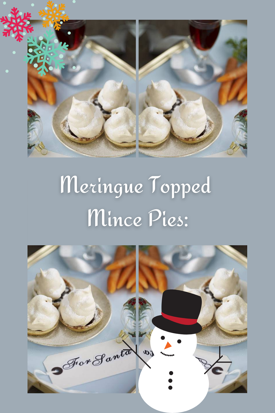 Meringue Topped Mince Pies: One Or Two For Santa