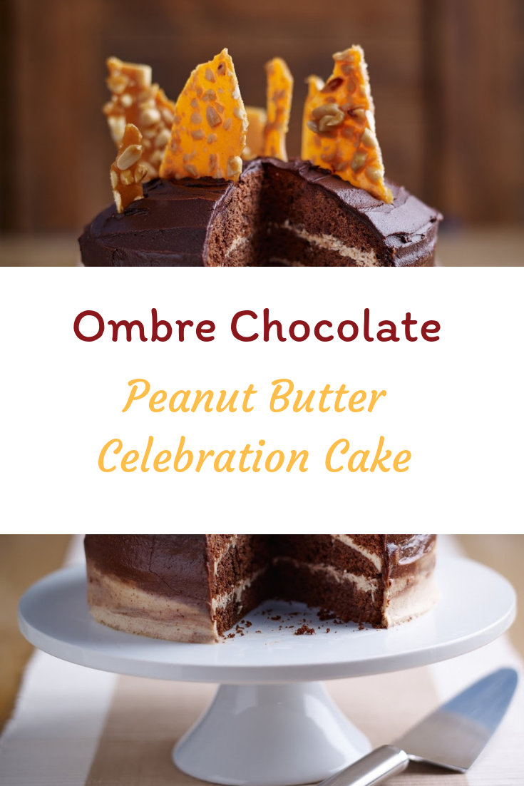 Ombre Chocolate Peanut Butter Celebration Cake. 