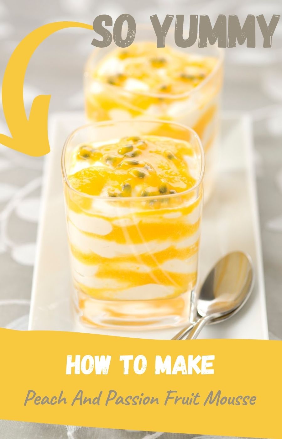Peach And Passion Fruit Mousse Recipe To Try Out Peach And Passion Fruit Mousse Recipe To Try Out
