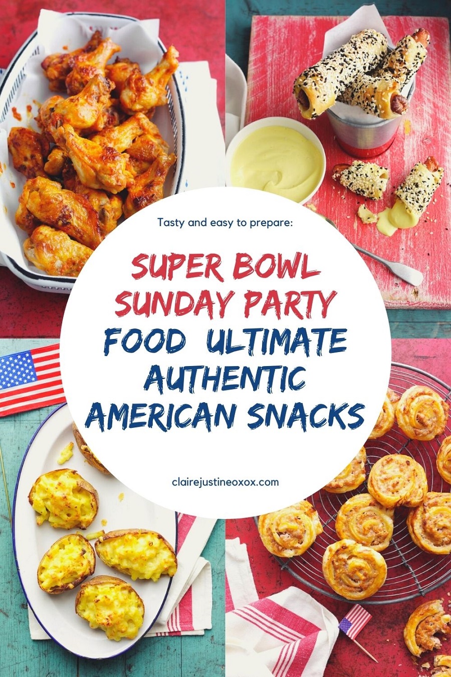 Super Bowl Sunday Party Food: Ultimate Authentic American Snacks.