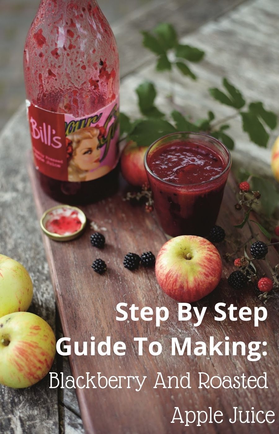 Blackberry And Roasted Apple Juice: How To Make. Blackberry And Roasted Apple Juice: How To Make.