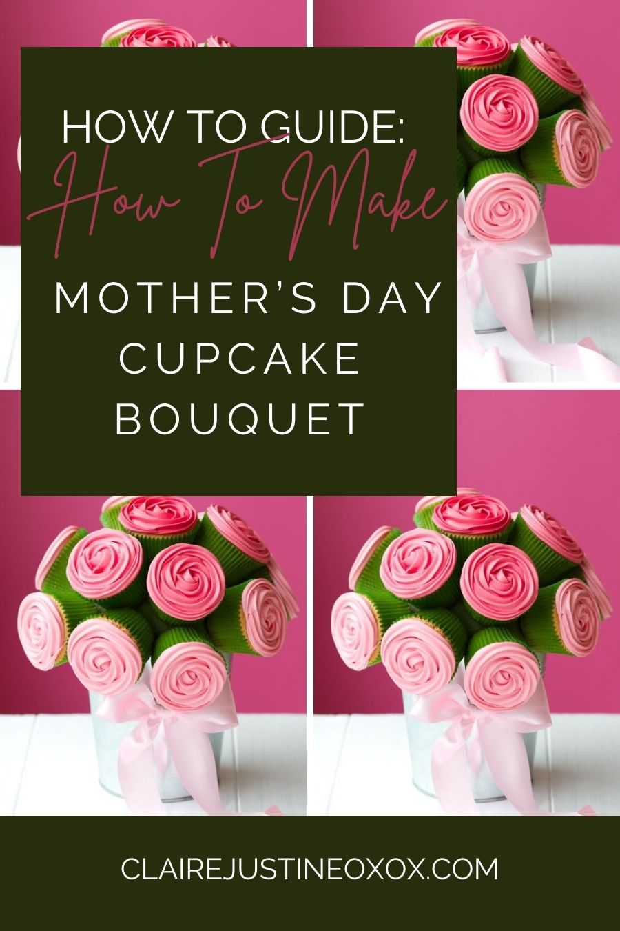 How To Guide: Mother's Day Cupcake Bouquet