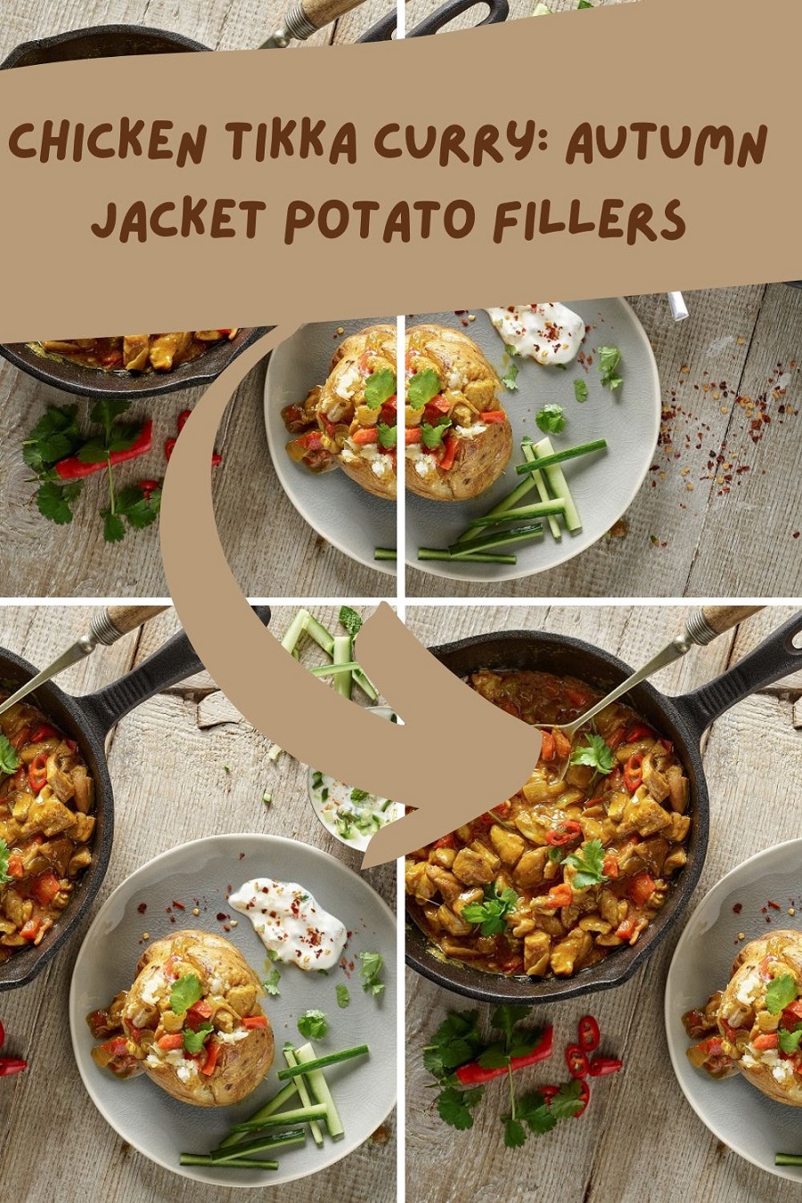 Chicken Tikka Curry: Autumn Jacket Potato Fillers