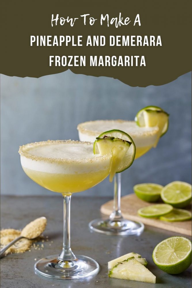 Pineapple And Demerara Frozen Margarita.