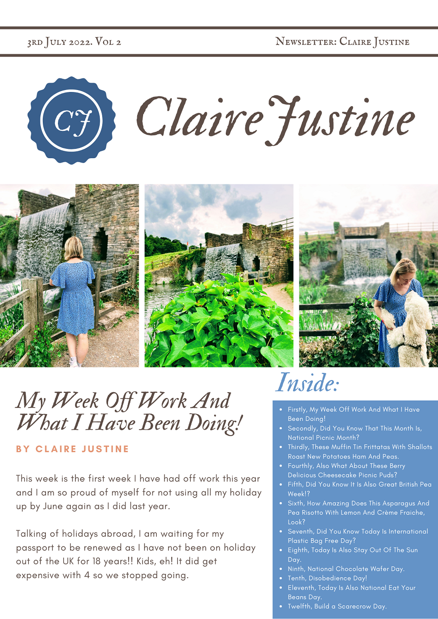 3rd July 2022 Newsletter: Claire Justine Vol 2. 3rd July 2022 Newsletter: Claire Justine Vol 2.