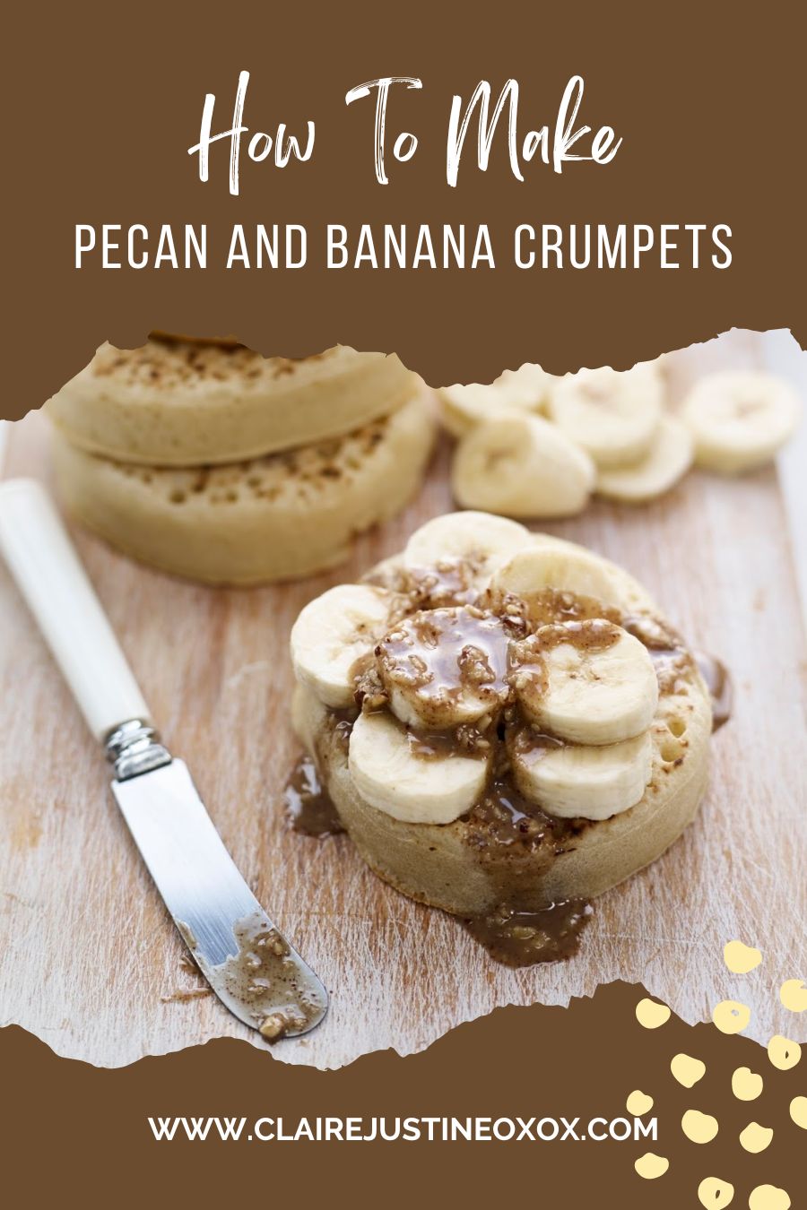 Pecan and Banana Crumpets