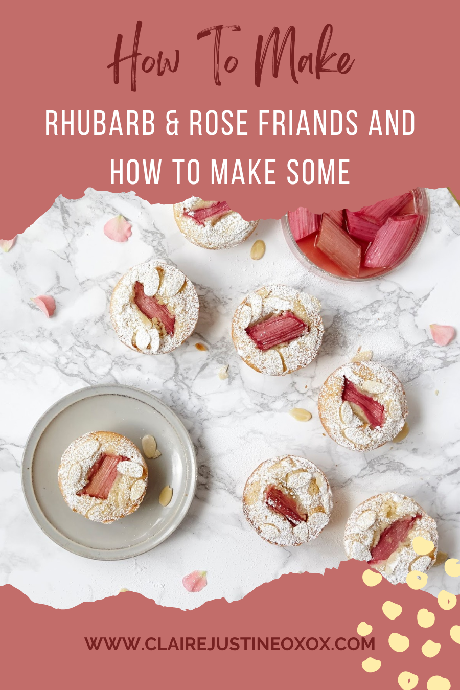 Rhubarb & Rose Friands And How To Make Some